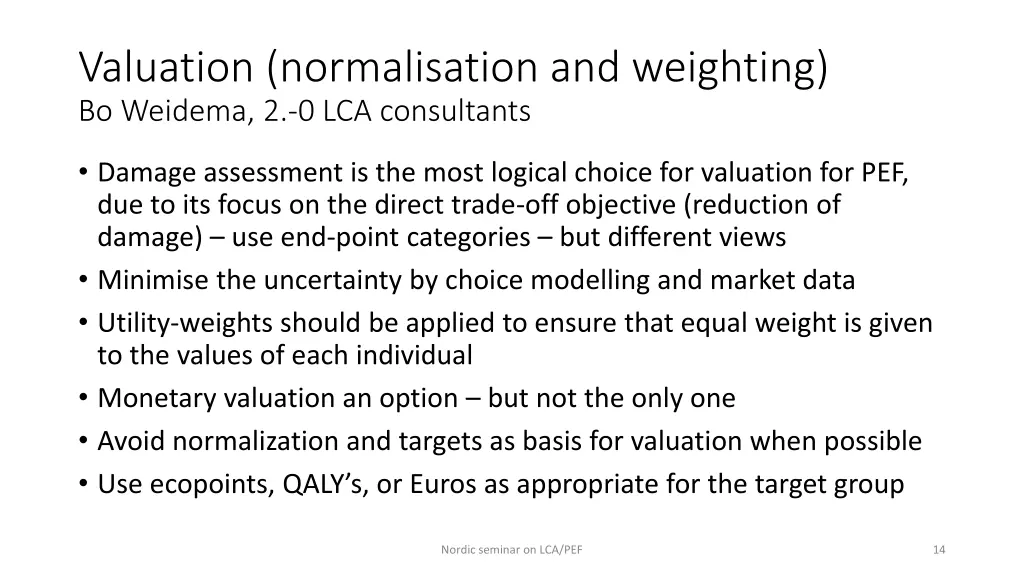 valuation normalisation and weighting bo weidema