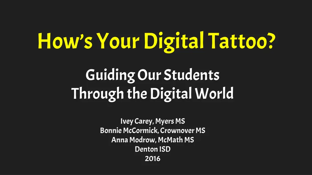 how s your digital tattoo