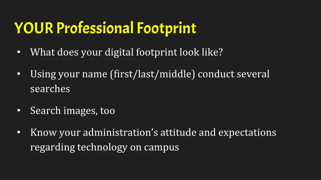 your professional footprint