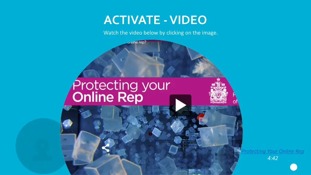 activate video watch the video below by clicking