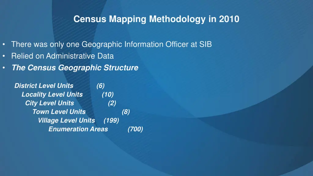 census mapping methodology in 2010