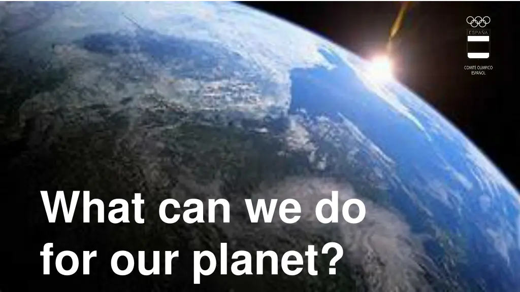 what can we do for our planet