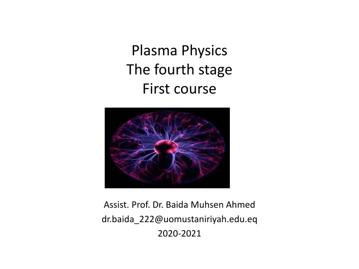 plasma physics the fourth stage first course