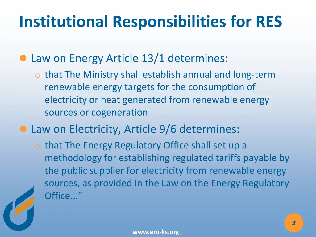 institutional responsibilities for res