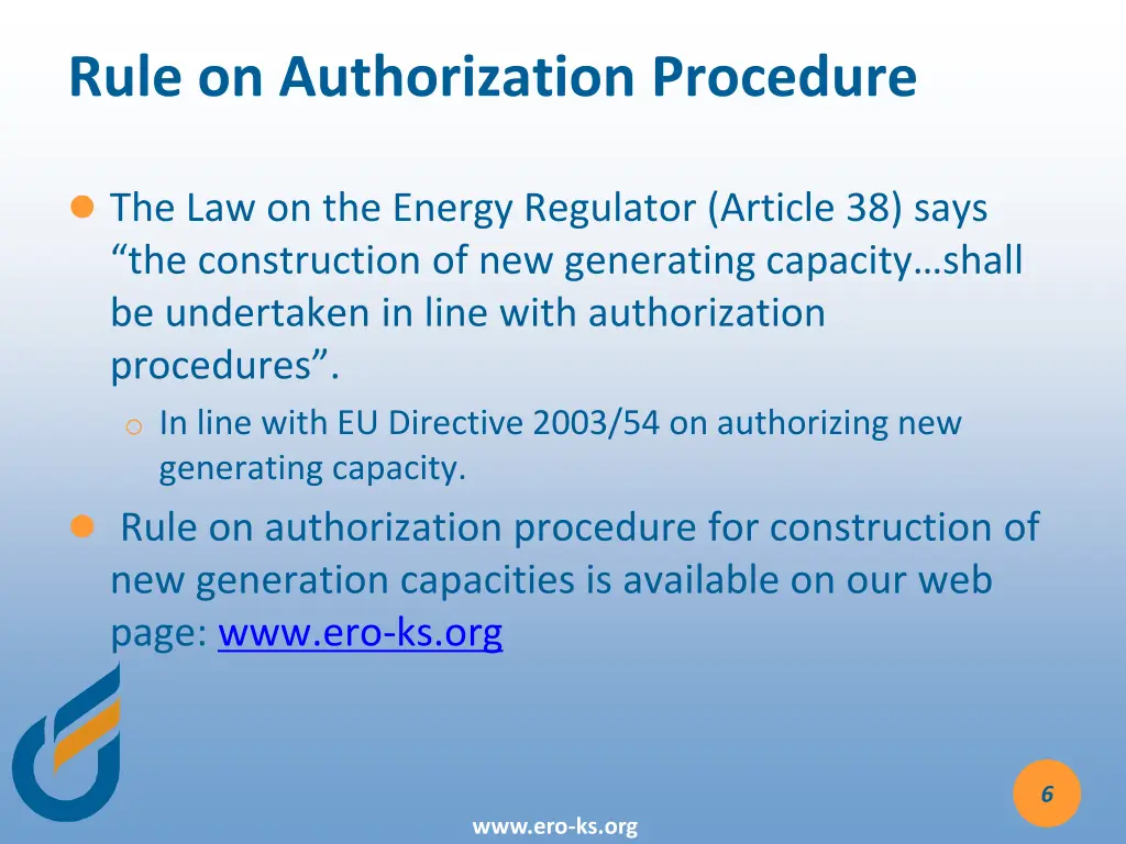 rule on authorization procedure