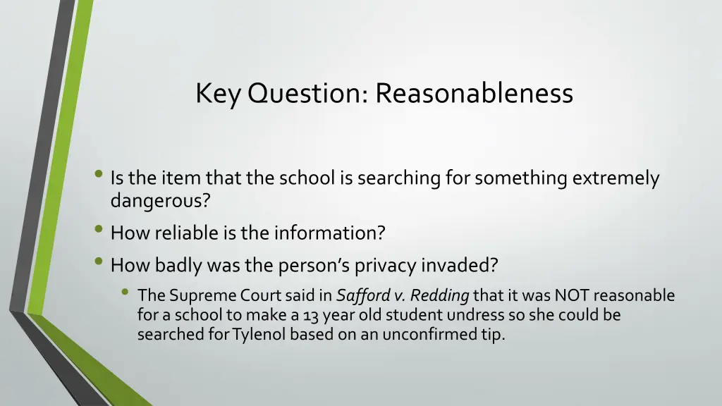 key question reasonableness