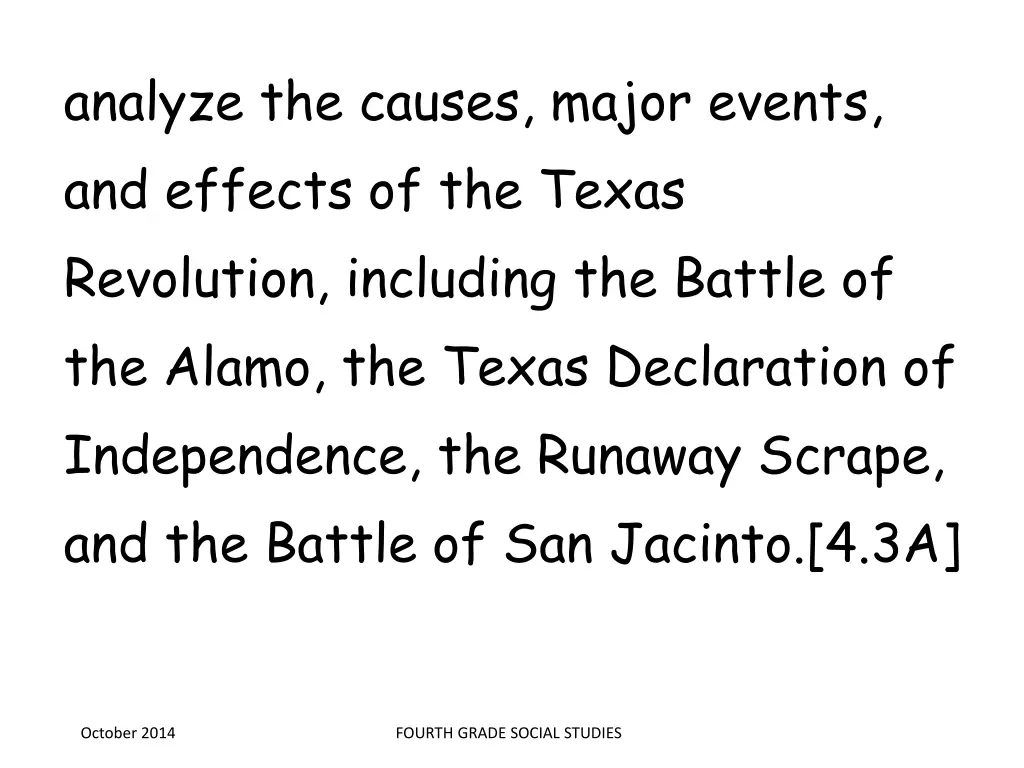 analyze the causes major events and effects