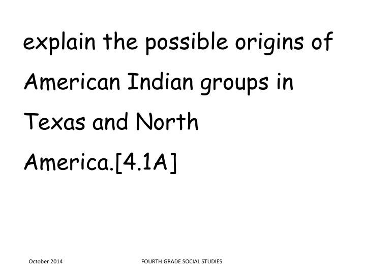 explain the possible origins of american indian