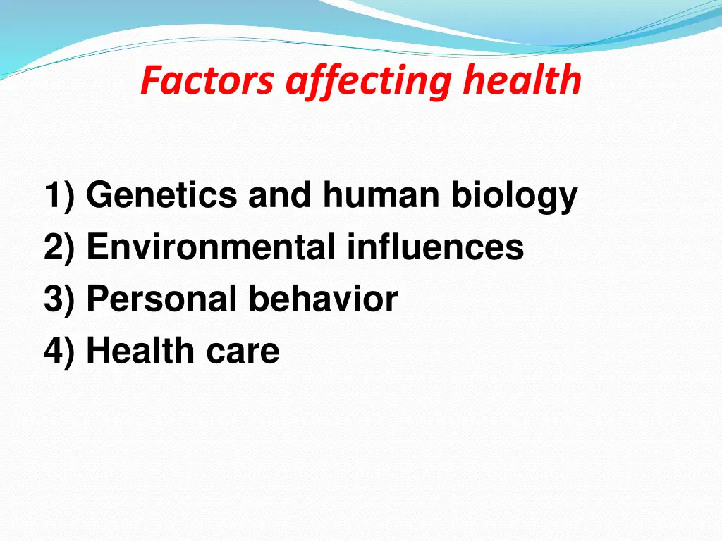 factors affecting health