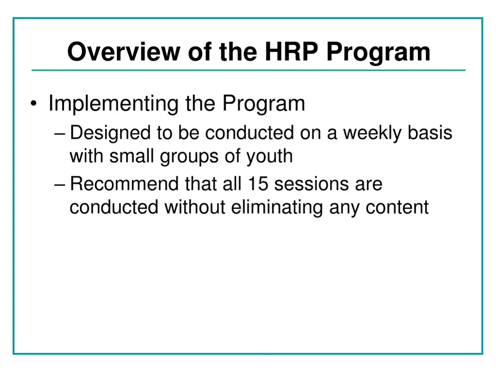 overview of the hrp program 2