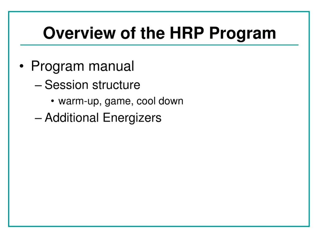 overview of the hrp program 3