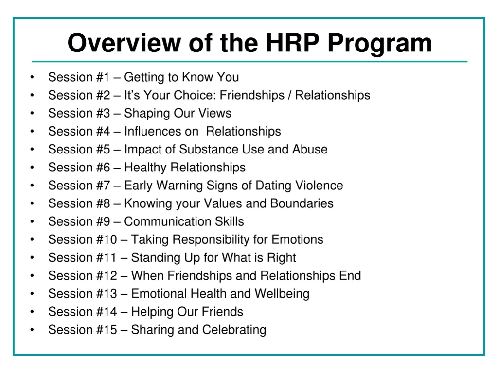 overview of the hrp program 4