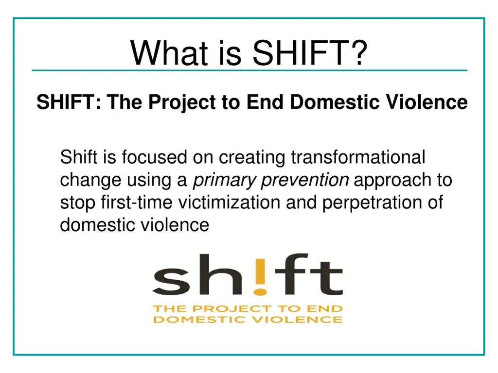 what is shift