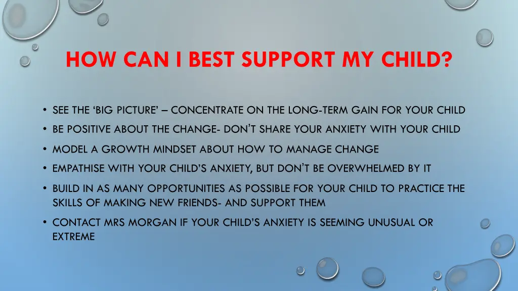 how can i best support my child 1