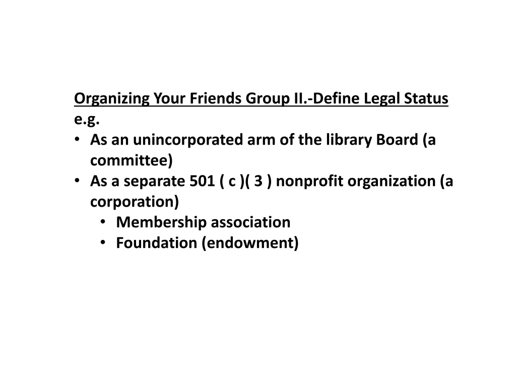 organizing your friends group ii define legal