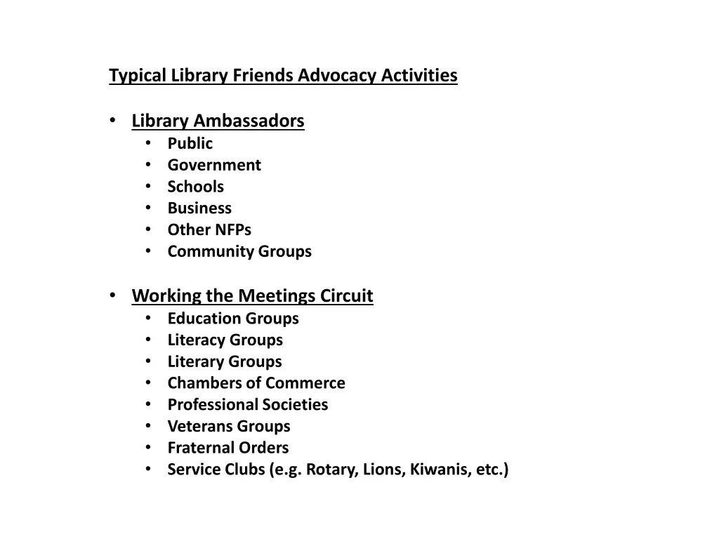 typical library friends advocacy activities