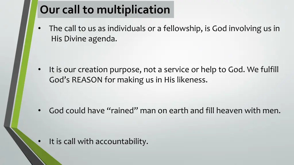 our call to multiplication