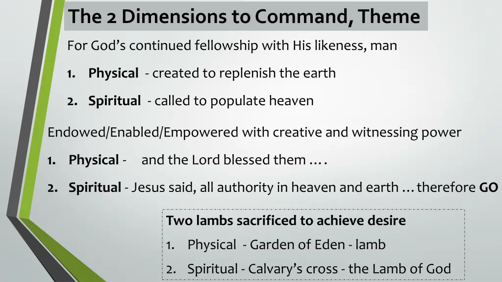 the 2 dimensions to command theme