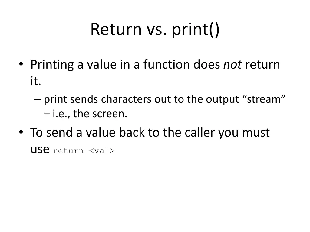 return vs print