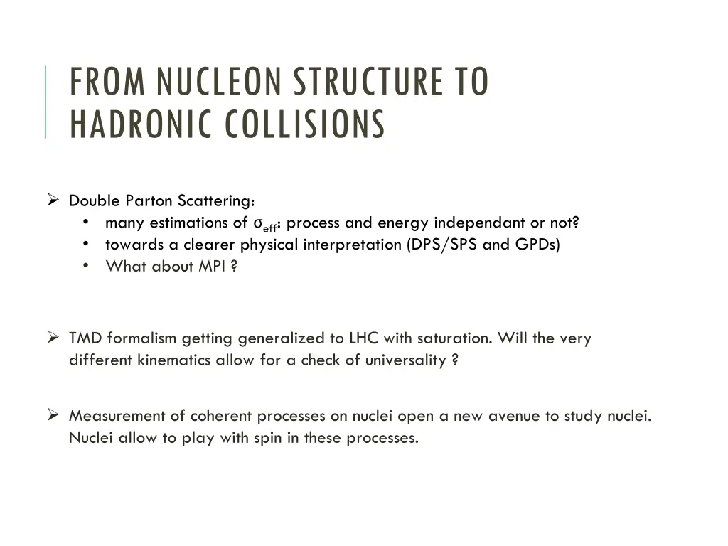 from nucleon structure to hadronic collisions