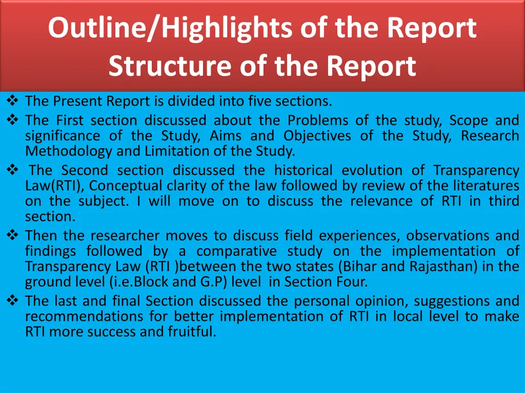 outline highlights of the report structure