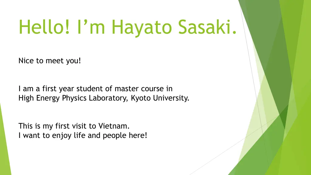 hello i m hayato sasaki