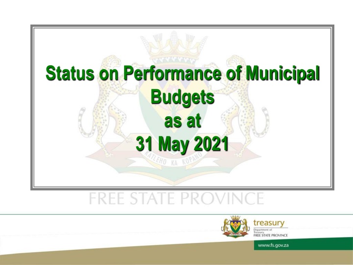 status on performance of municipal budgets