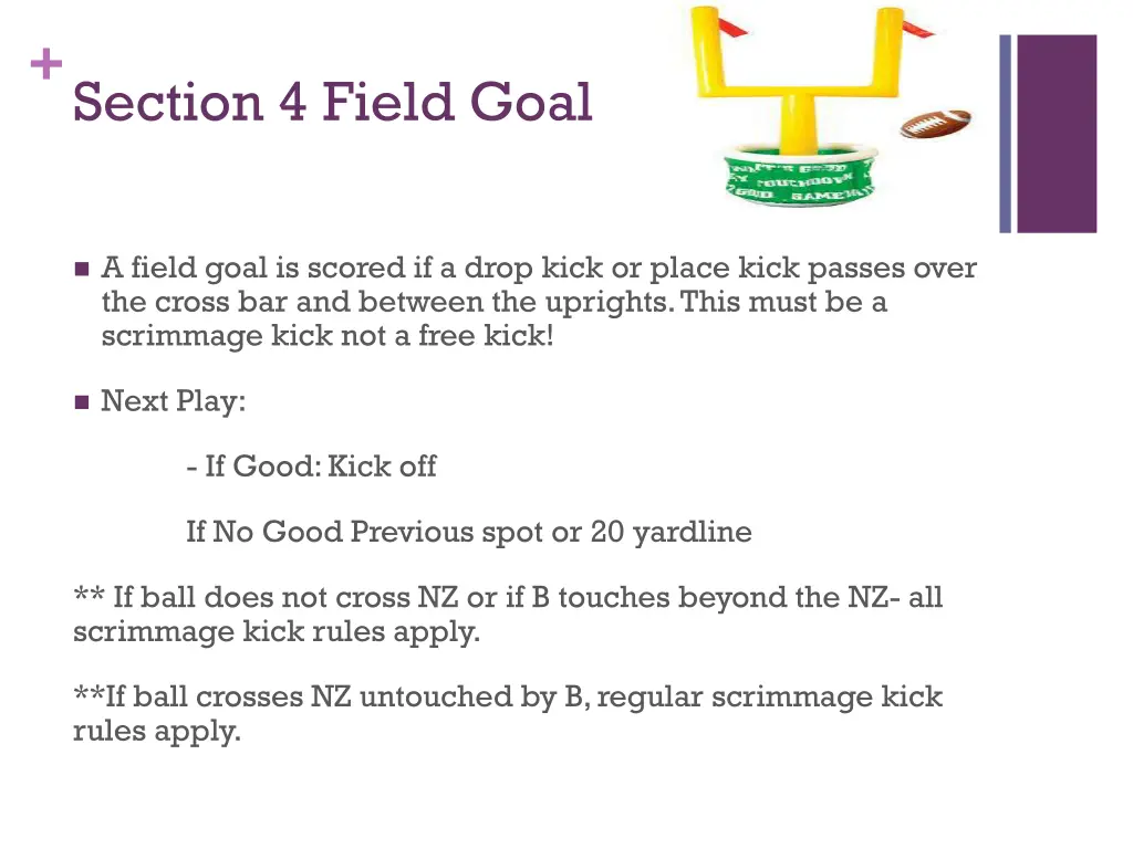 section 4 field goal