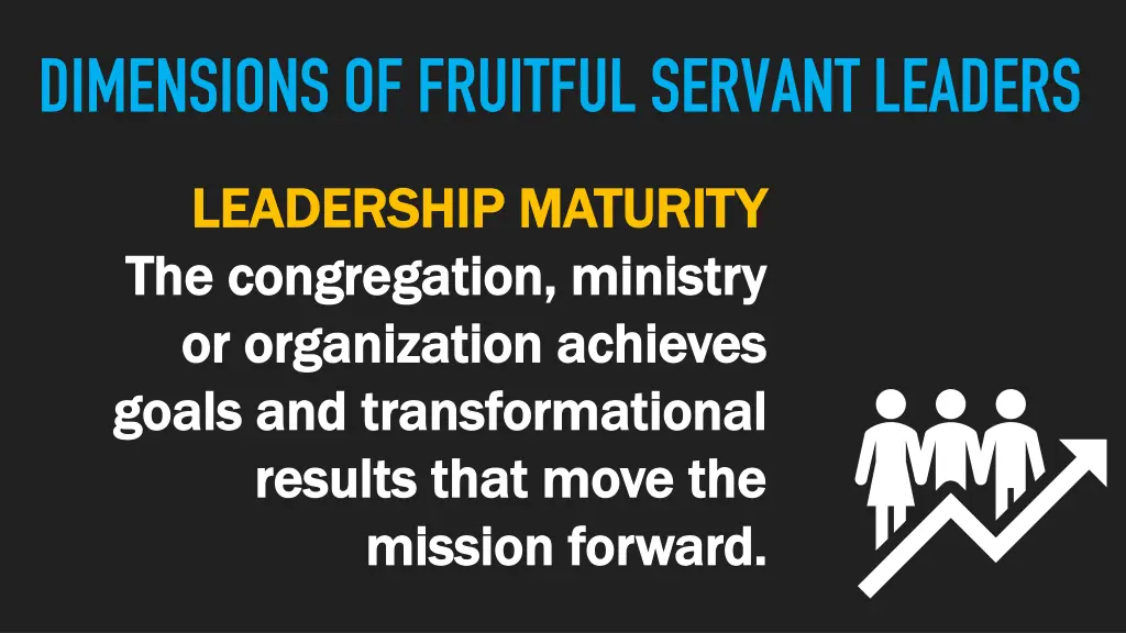 dimensions of fruitful servant leaders 2