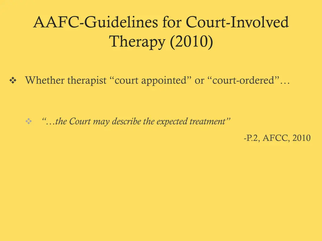 aafc guidelines for court involved therapy 2010 1