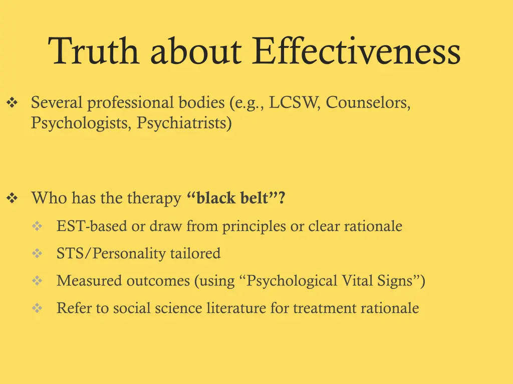 truth about effectiveness