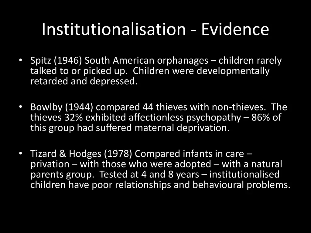 institutionalisation evidence