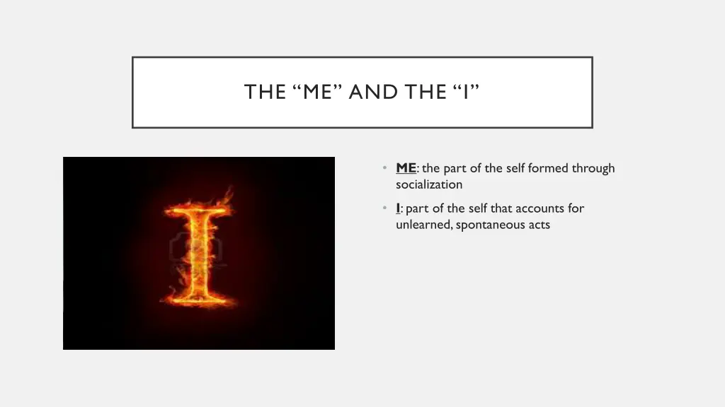 the me and the i