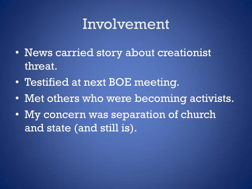 involvement