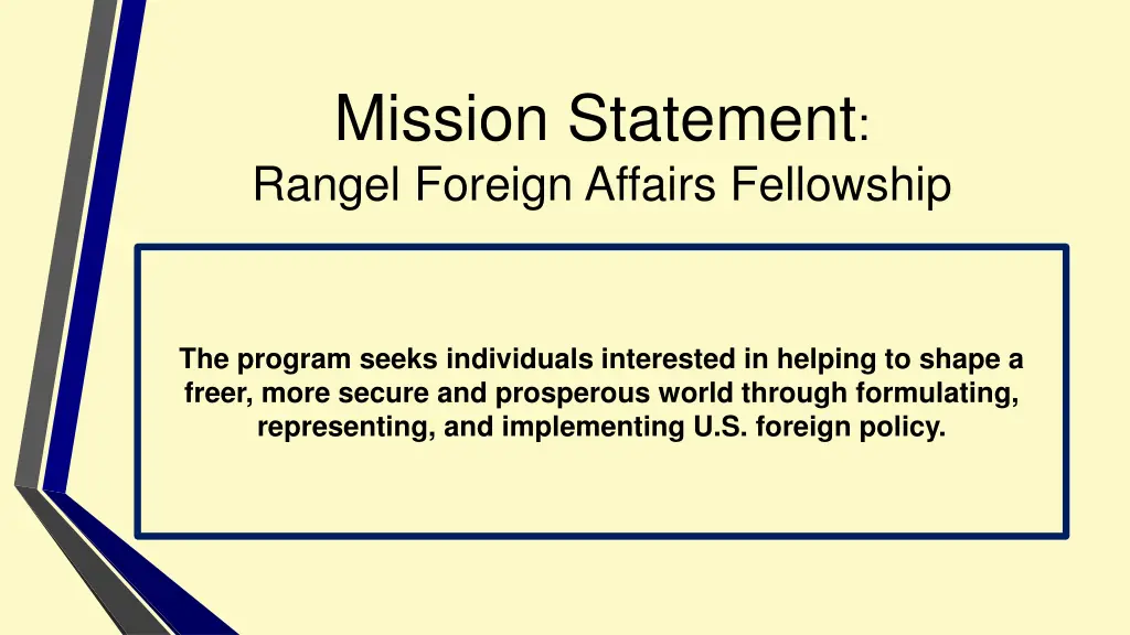 mission statement rangel foreign affairs