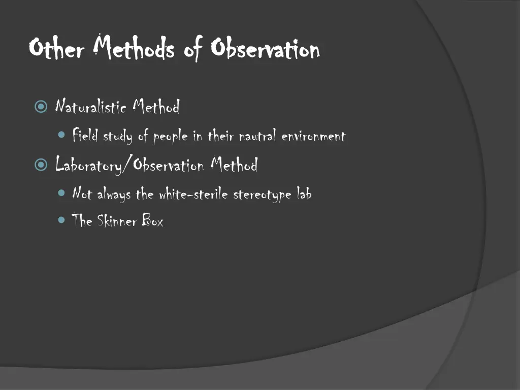 other methods of observation other methods