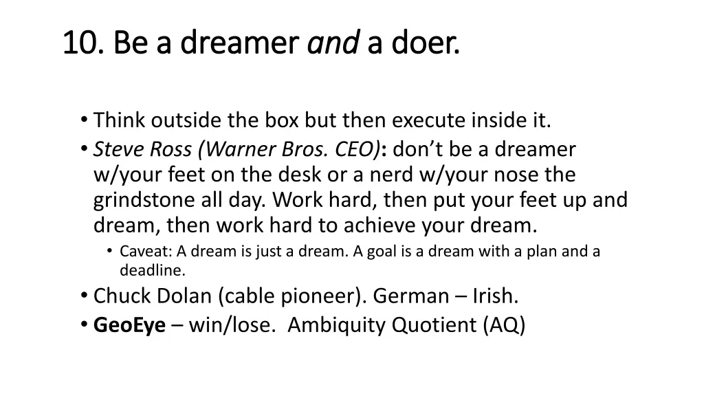 10 be a dreamer 10 be a dreamer and