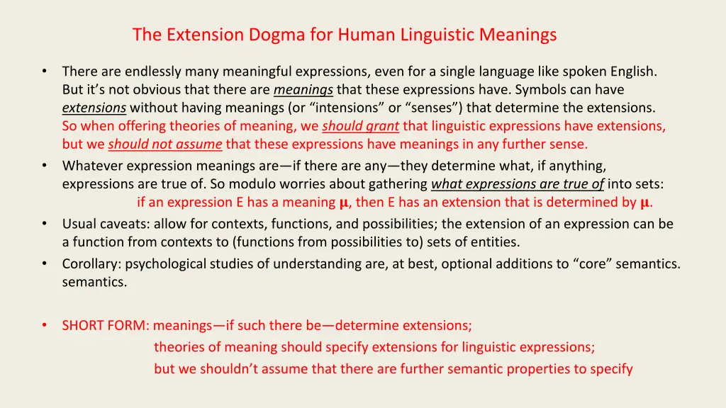 the extension dogma for human linguistic meanings