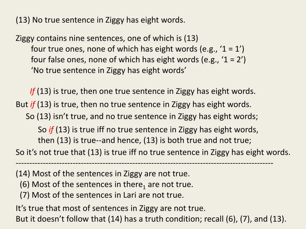 13 no true sentence in ziggy has eight words