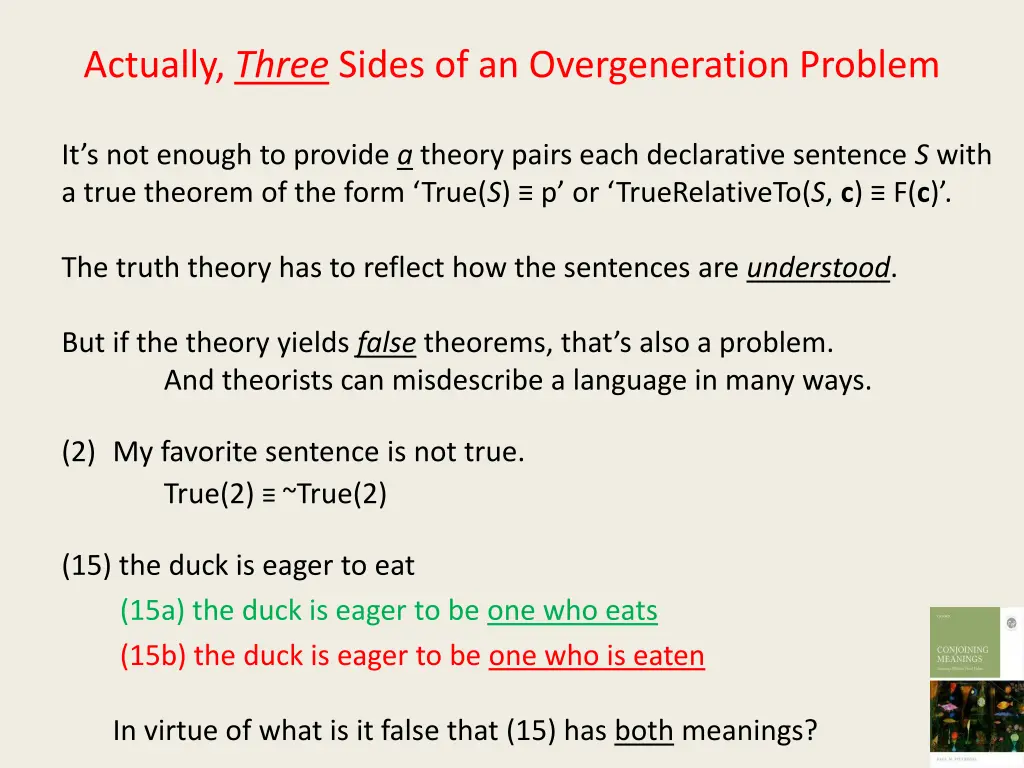 actually three sides of an overgeneration problem