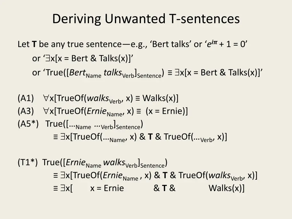 deriving unwanted t sentences 2