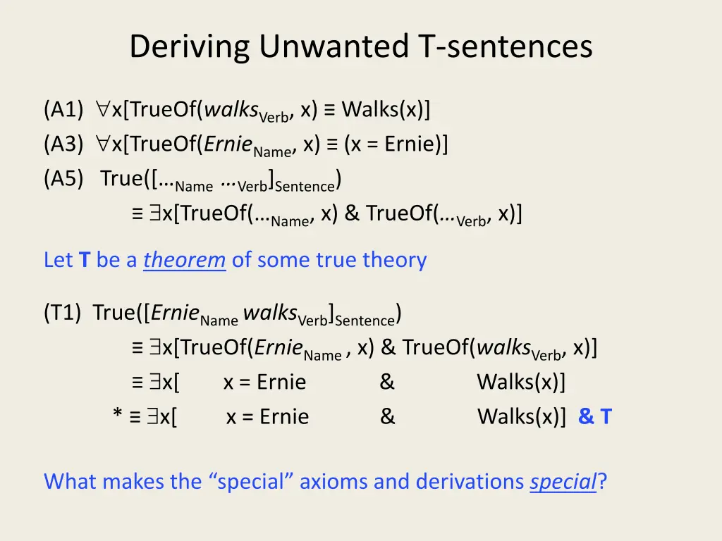 deriving unwanted t sentences 3