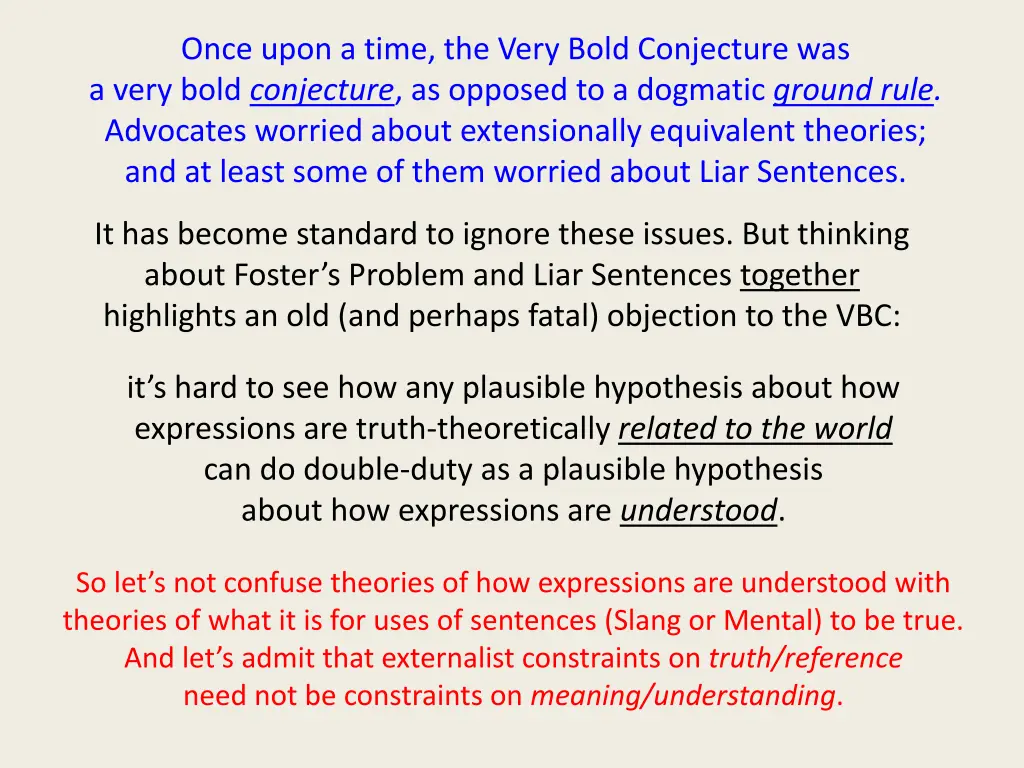 once upon a time the very bold conjecture 2