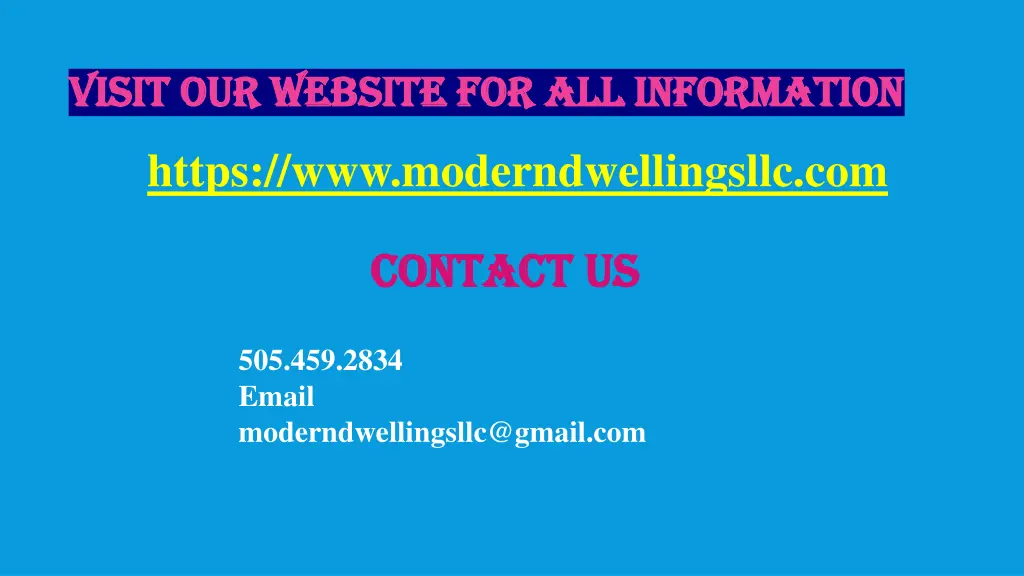 visit our website for all information visit