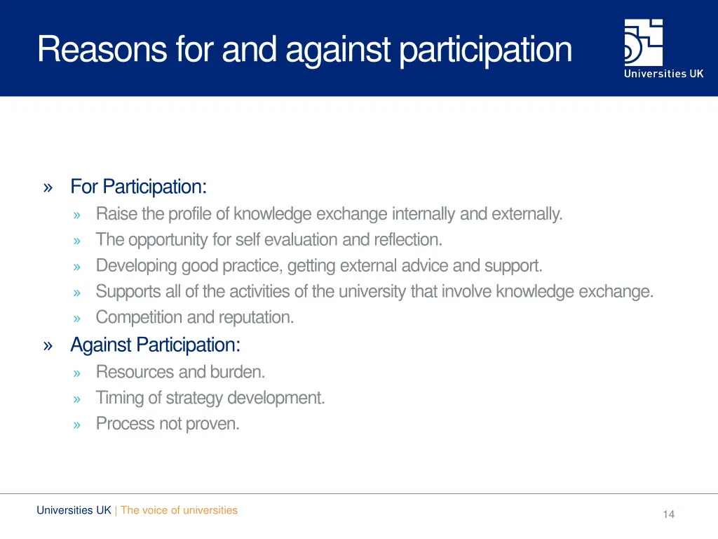 reasons for and against participation