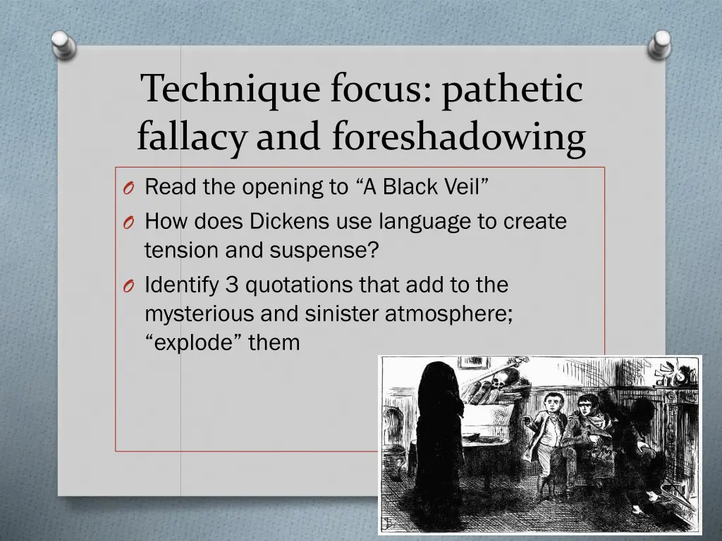 technique focus pathetic fallacy and foreshadowing