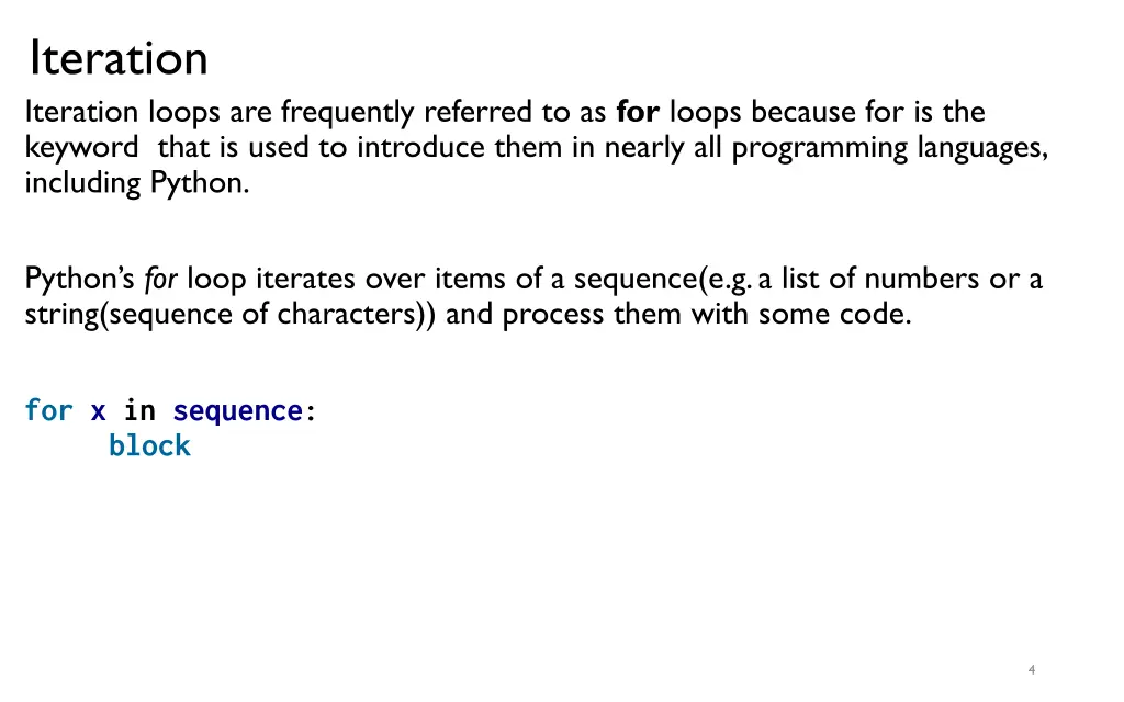 iteration iteration loops are frequently referred