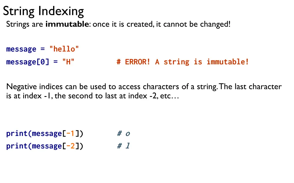 string indexing strings are immutable once