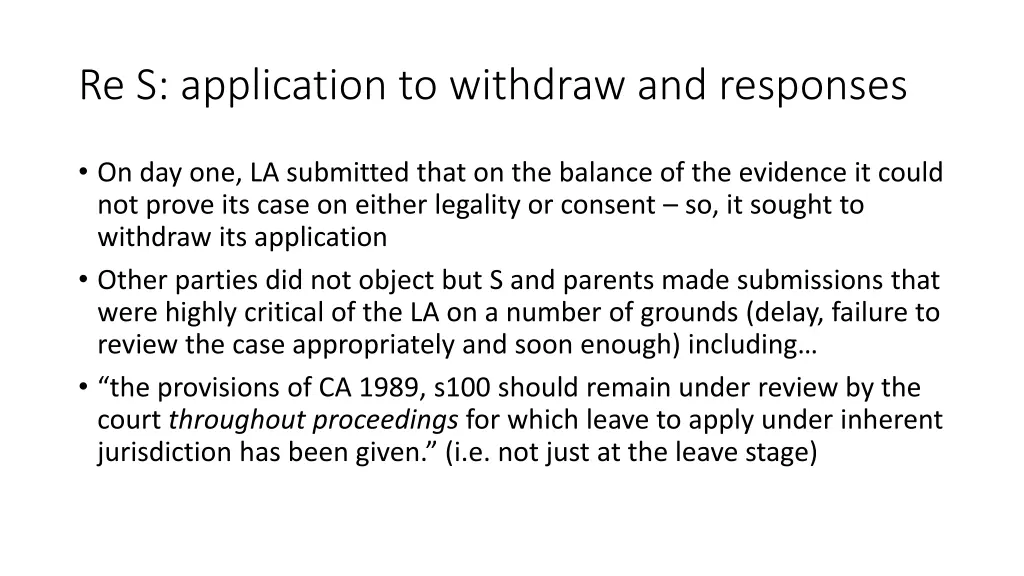 re s application to withdraw and responses