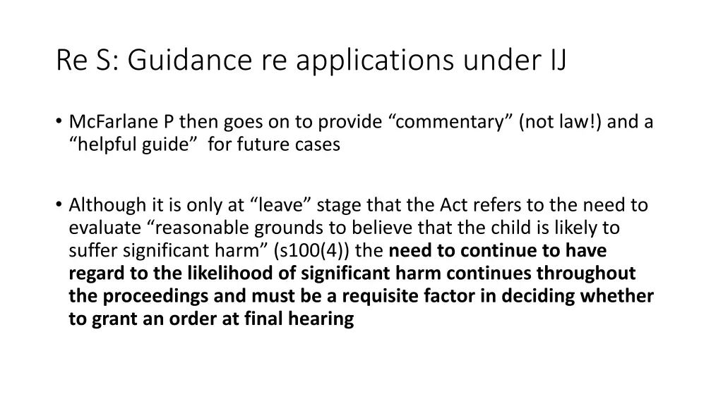 re s guidance re applications under ij